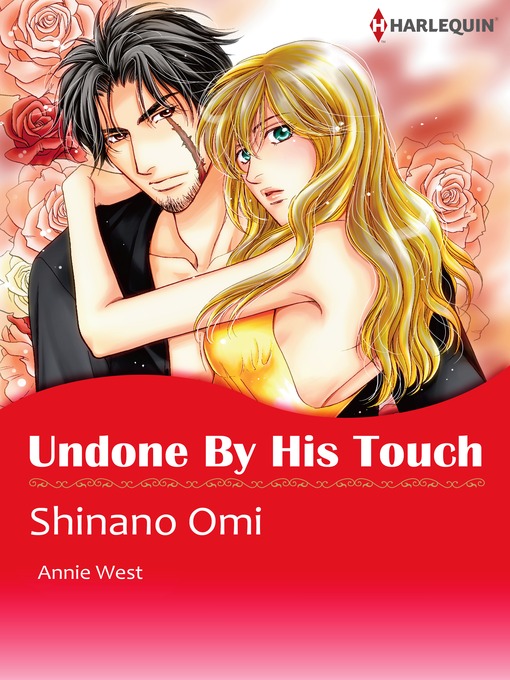 Title details for Undone by His Touch by Shinano Omi - Available